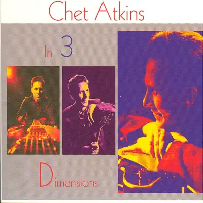 In Three Dimensions...Plus - Chet Atkins