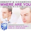 Where Are You (Remixes) - Single