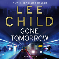 Lee Child - Gone Tomorrow: Jack Reacher 13 (Unabridged) artwork