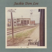 Jackie Don Loe - Lemon Pie Express