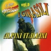 Alpini italiani: il vero folklore italiano, vol. 8