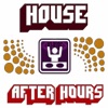 House After Hours