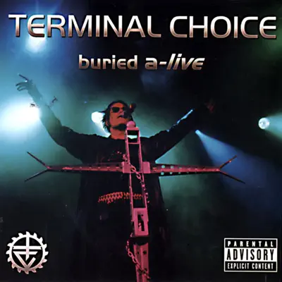 Buried A-Live - Terminal Choice