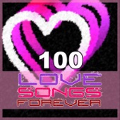 100 Love Songs Forever artwork