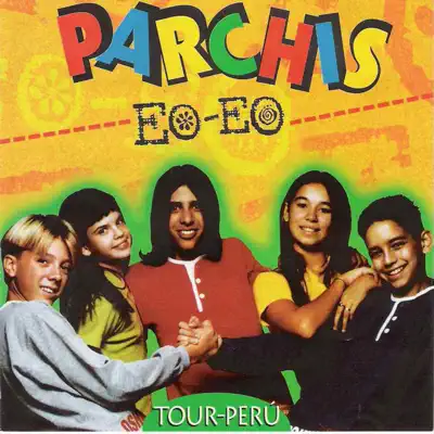 Eo - Eo  --- Tour Perú - Parchis