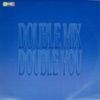 Double Mix - EP, 1992