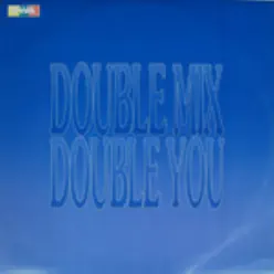Double Mix - EP - Double You