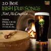 20 Best Irish Pub Songs album lyrics, reviews, download