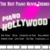 Piano Hollywood - The Best Piano Movie Themes