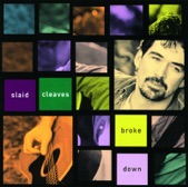 Slaid Cleaves - Lydia