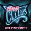 Lost In City Lights album lyrics, reviews, download