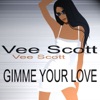 Gimme Your Love