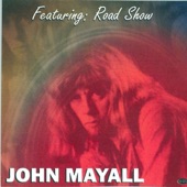 John Mayall - Mama Talk To Your Daughter