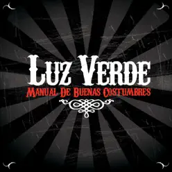 Manual de Buenas Costumbres - Luz Verde Manual de Buenas Costumbres - Luz Verde