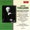 Toscanini - Mendelssohn 200 Anniversary Tribute album lyrics, reviews, download