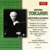 Toscanini - Mendelssohn 200 Anniversary Tribute, 2010