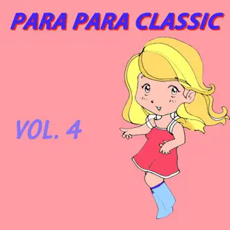 Para Para Classic Vol.4 by Various Artists album reviews, ratings, credits