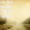 Too Little, Too Late - EP