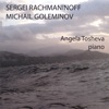 Sergei Rachmaninoff, Michail Goleminov - Piano Works