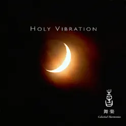 Celestial Scenery: Holy Vibration, Vol. 5 - Kitaro