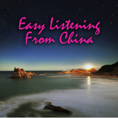 Easy Listening From China - China Sunrise Orchestra