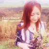Fairy Dance - Kokia Meets Ireland album lyrics, reviews, download