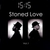 Stoned Love