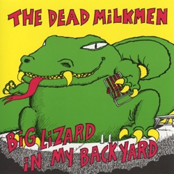 The Dead Milkmen - Bitchin' Camaro