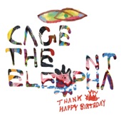 Cage The Elephant - Shake Me Down