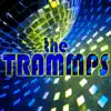 Stream & download The Trammps