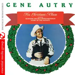 His Christmas Album (Remastered) - Gene Autry