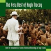 The Very Best of Hugh Tracey