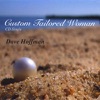 Dave Hoffman - Custom Taylored Woman