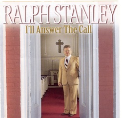 Ralph Stanley - I'd Like to Talk It All Over With Him