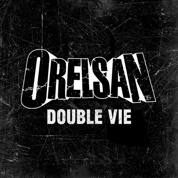 Double vie - Single - Orelsan
