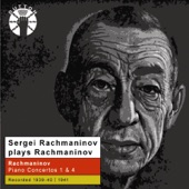 Sergei Rachmaninov Plays Rachmaninov: Piano Concertos Nos. 1 & 4 artwork