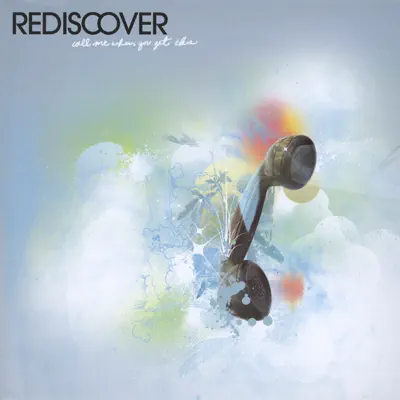 Call Me When You Get This - Rediscover