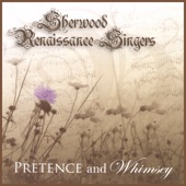 Sherwood Renaissance Singers - Thomas Ford: Since First I Saw Your Face
