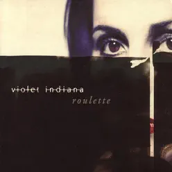 Roulette - Violet Indiana