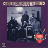 Anson Funderburgh & The Rockets - Tell Me What I Want to Hear