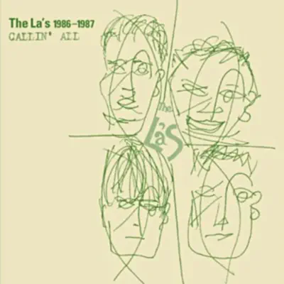 Callin' All (1986-1987) [Deluxe Edition] - The La's