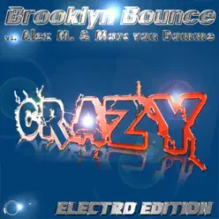 Crazy (Electro Bundle) - Brooklyn Bounce Crazy (Electro Bundle) - Brooklyn Bounce