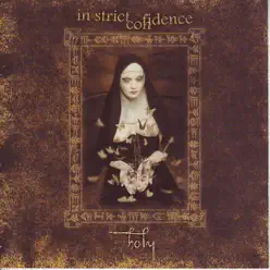 Holy - In Strict Confidence