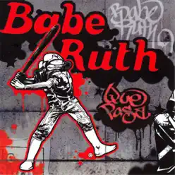 Que Pasa - Babe Ruth Que Pasa - Babe Ruth