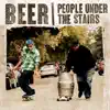 Beer - Single album lyrics, reviews, download