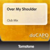Over My Shoulder (Club Mix) - Single