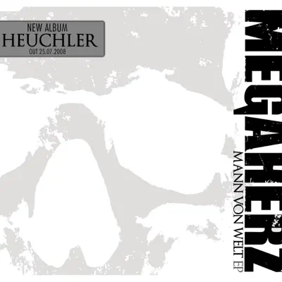 Mann von Welt - EP - Megaherz