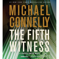 Michael Connelly - The Fifth Witness (Unabridged) artwork