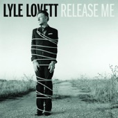 Lyle Lovett - Brown Eyed Handsome Man