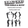 The Girlz & Boyz (Vandalism & Original Mixes)